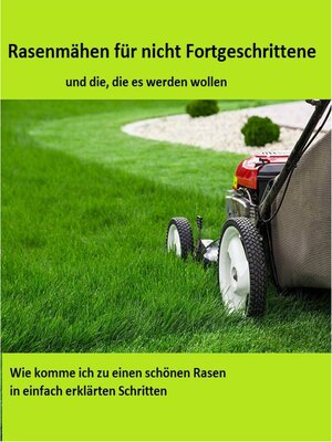 cover image of Rasenmähen für nicht Fortgeschittene